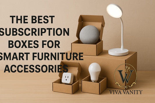 The Best Subscription Boxes for Smart Furniture Accessories