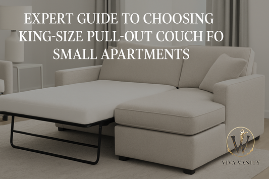 Expert Guide to Choosing King Size Pull Out Couch for Small Apartments