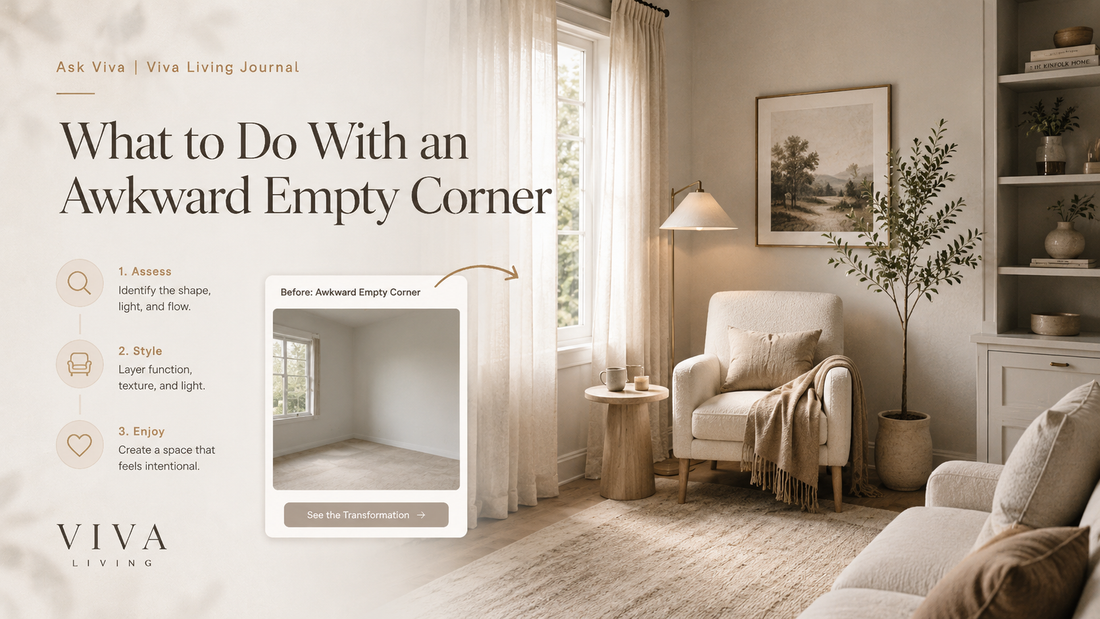 Transform an awkward empty corner into a calm intentional space with Ask Viva