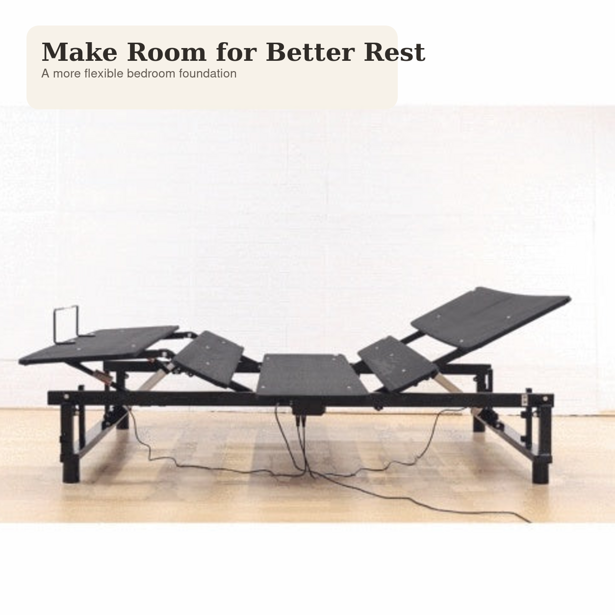 Queen adjustable bed base for a more flexible bedroom routine